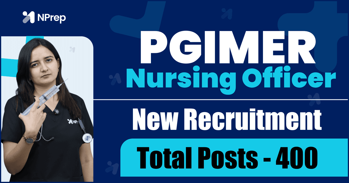 PGIMER Nursing Officer Recruitment 2025: Vacancy, Eligibility, Exam Pattern & How to Apply