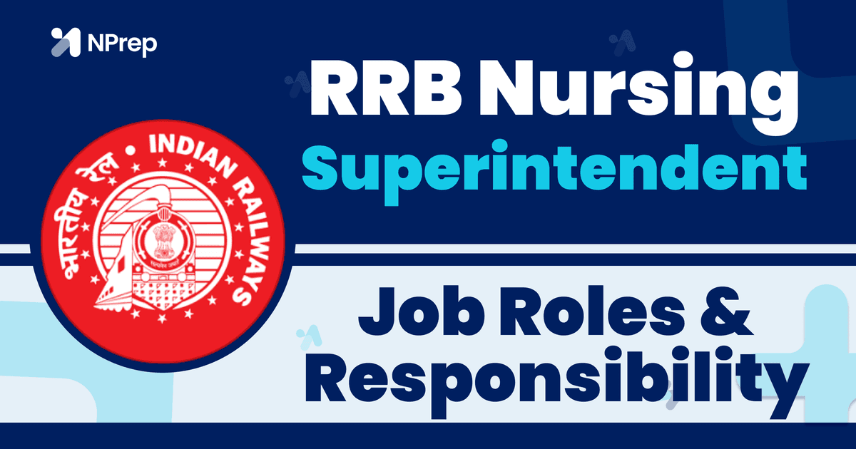The Roles and Responsibilities of a Railway Nursing Superintendent