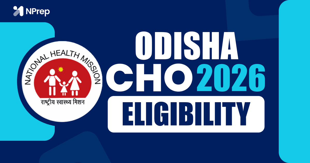 Odisha CHO Eligibility 2026: Qualification, Age Limit, Bridge Course & Council Rules - Complete Guide