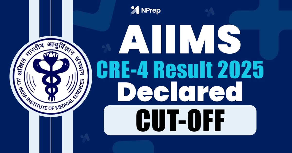 AIIMS CRE-4 Cut Off 2026 : Category-Wise Expected Cutoff for Senior Nursing Officer